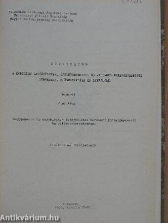 Szimpózium a korszerű lakóépületek, épületgépészeti és villamos berendezéseinek tervezése, előregyártása és szerelése