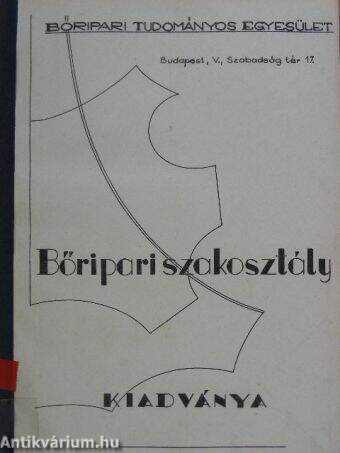 Bőrvegyészek nemzetközi uniója X. kongresszusán /Luzern, 1967. IX. 11-15./ elhangzott előadások