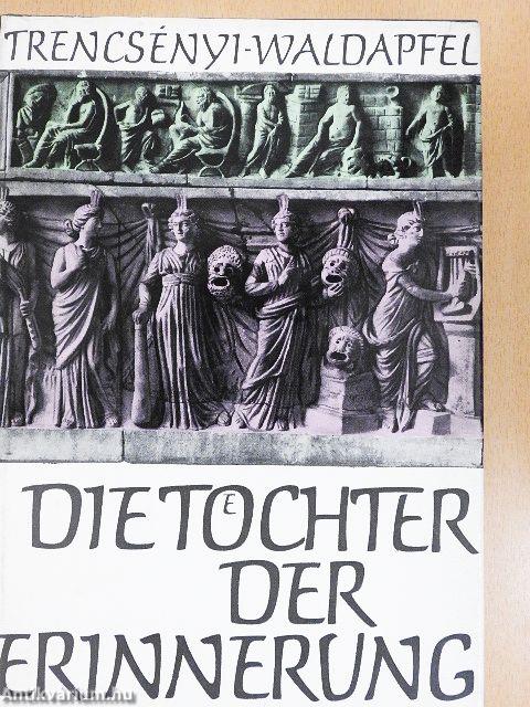 Die Töchter der Erinnerung