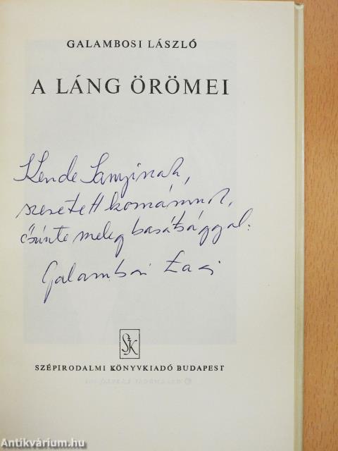 A láng örömei (dedikált példány)