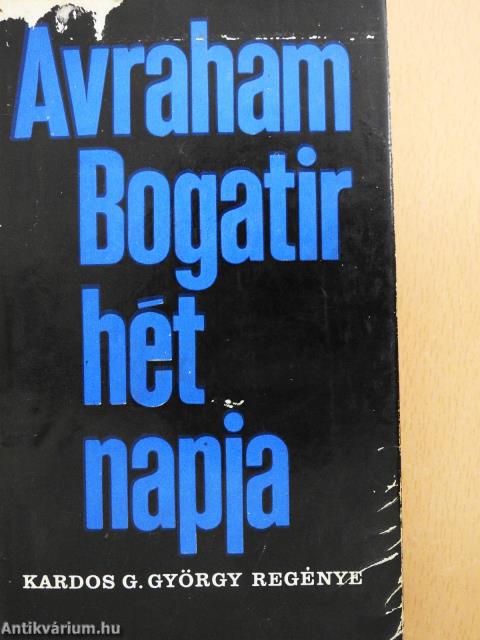 Avraham Bogatir hét napja (dedikált példány)