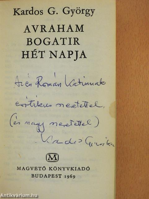 Avraham Bogatir hét napja (dedikált példány)