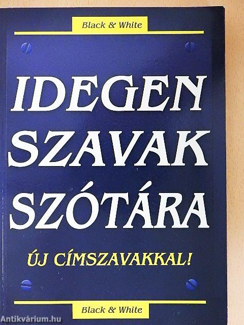 Idegen szavak szótára