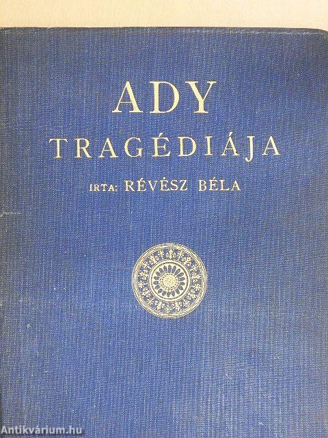 Ady Endre tragédiája I. (töredék)