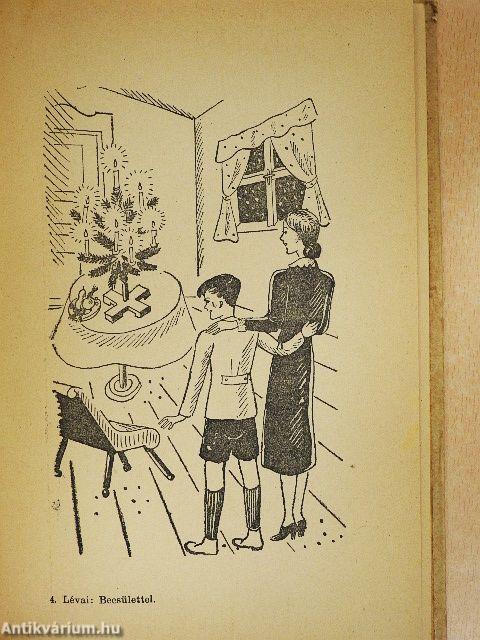 Becsülettel és akarattal