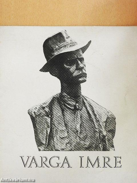 Varga Imre szobrászművész kiállítása