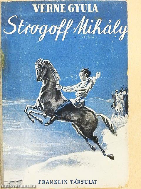 Strogoff Mihály utazása