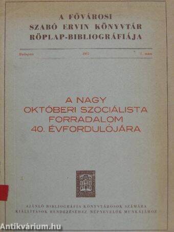 A Fővárosi Szabó Ervin Könyvtár Röplap-Bibliográfiája 1957/1.