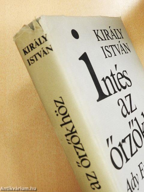 Intés az őrzőkhöz 1-2.