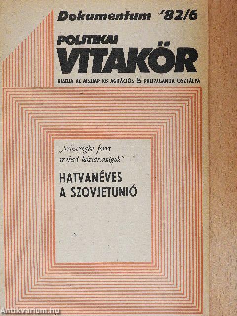 Politikai Vitakör 1982/6