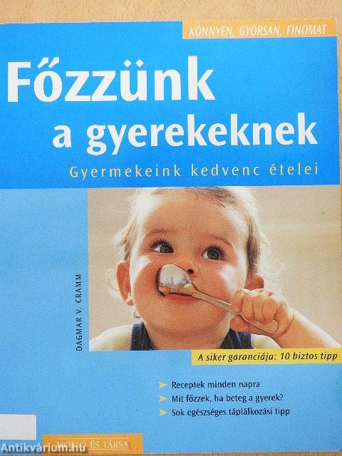 Főzzünk a gyerekeknek