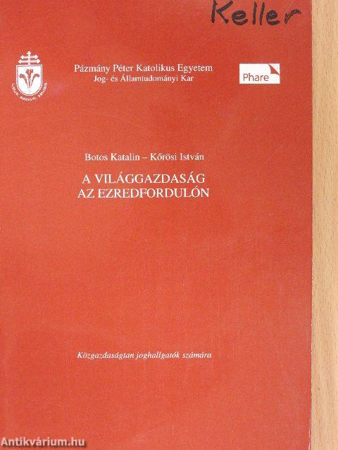 A világgazdaság az ezredfordulón