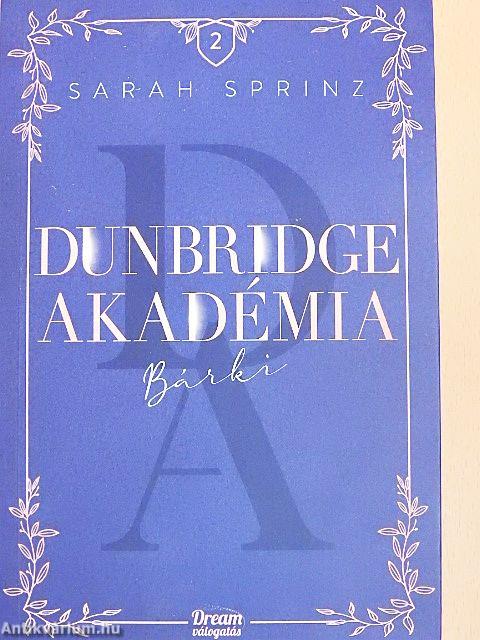 Dunbridge Akadémia - Bárki