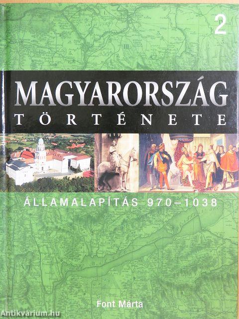 Államalapítás 970-1038