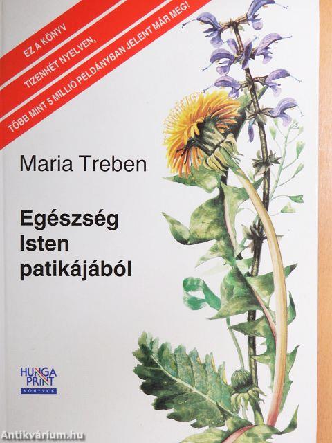 Egészség Isten patikájából