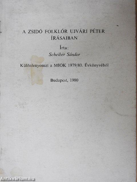 A zsidó folklór Ujvári Péter írásaiban
