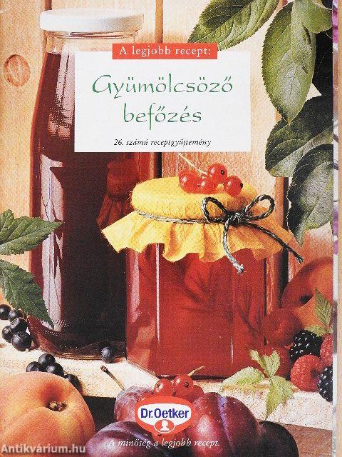 Gyümölcsöző befőzés