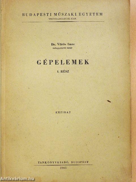 Gépelemek I. 