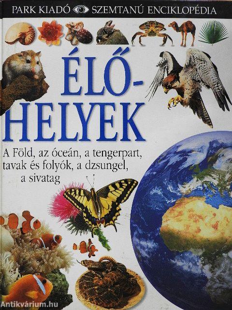 Élőhelyek