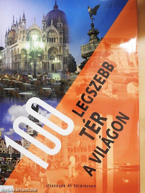 100 legszebb tér a világon