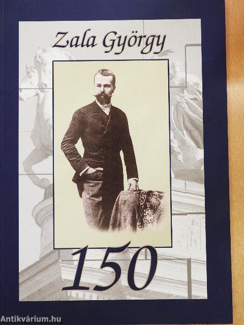 Zala György 150