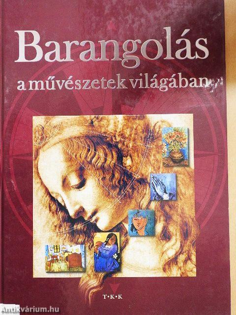 Barangolás a művészetek világában