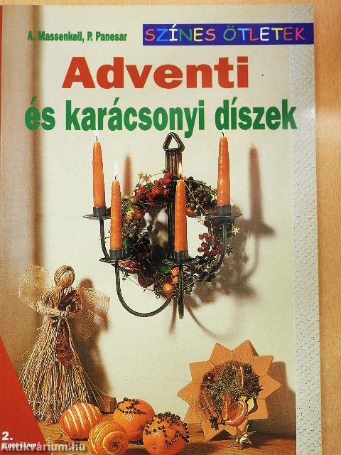 Adventi és karácsonyi díszek