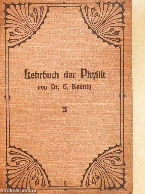Lehrbuch der Physik in gemeinfaßlicher Darstellung