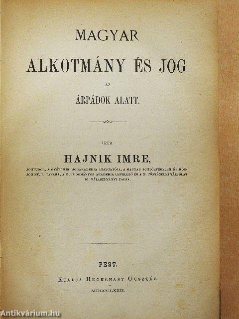 Magyar alkotmány- és jogtörténelem I.