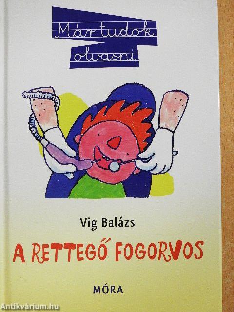 A rettegő fogorvos