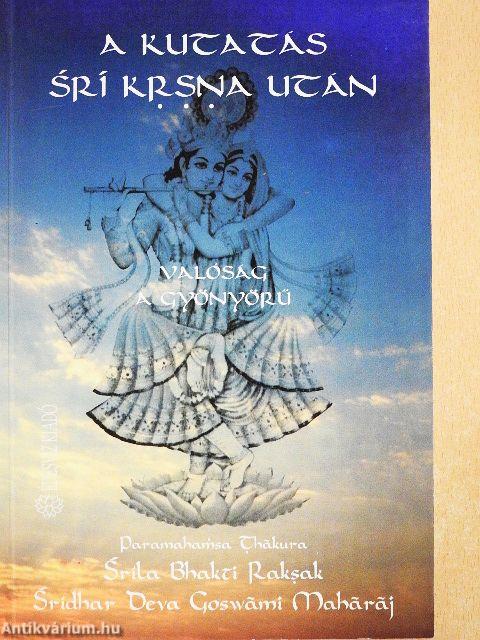 A kutatás Srí Krsna után