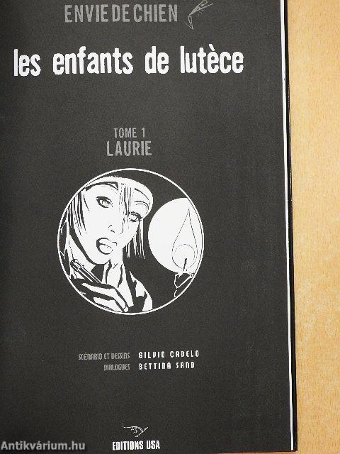 Les enfants de Lutéce - Laurie