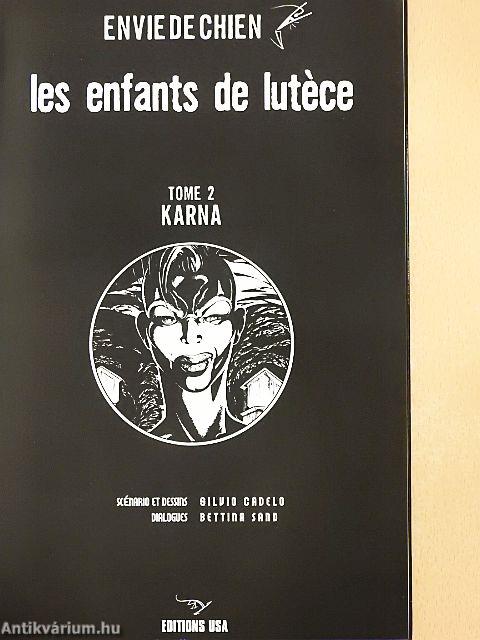 Les enfants de Lutéce - Karna