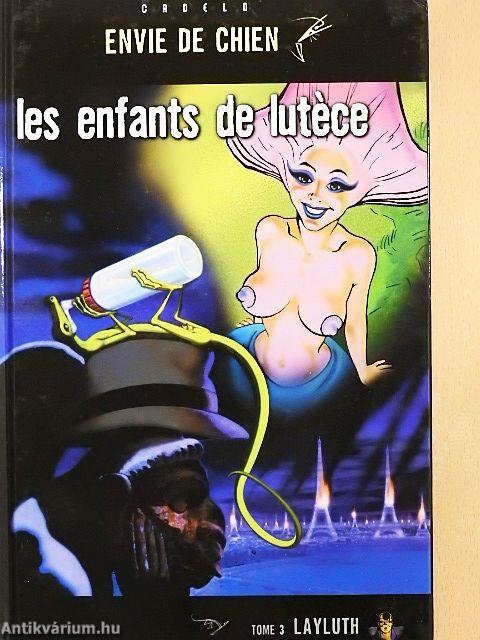 Les enfants de Lutéce - Layluth