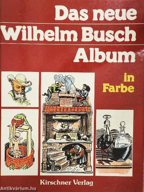Das neue Wilhelm Busch Album in Farbe