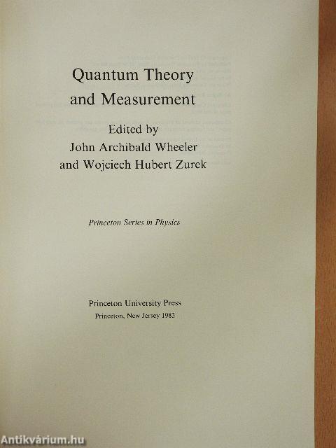 Quantum Theory and Measurement
