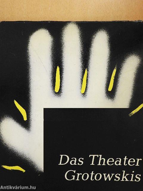 Das Theater Laboratorium Grotowskis