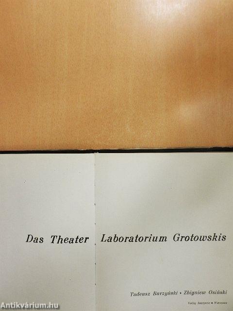 Das Theater Laboratorium Grotowskis