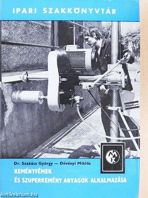 Keményfémek és szuperkemény anyagok alkalmazása