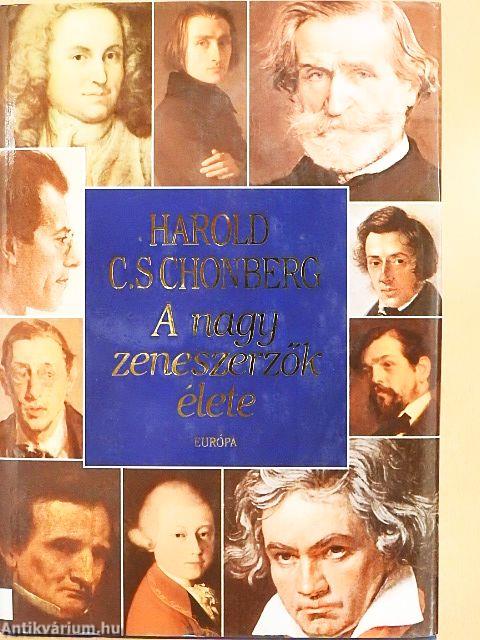 A nagy zeneszerzők élete