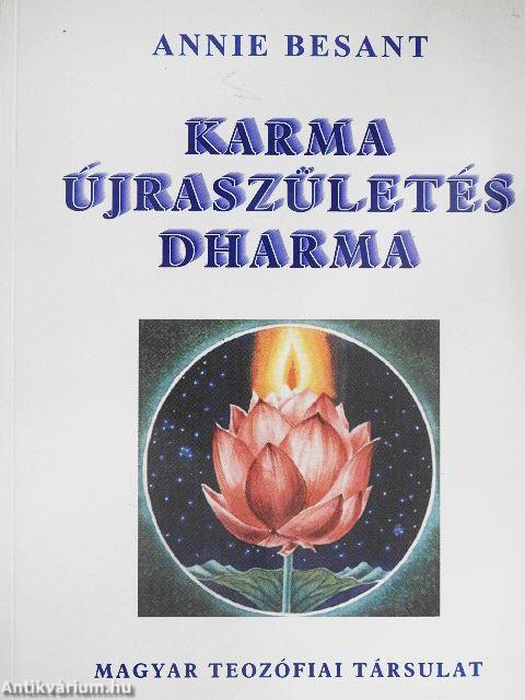 Karma, újraszületés, dharma