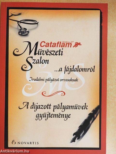 Cataflam Művészeti Szalon ...a fájdalomról