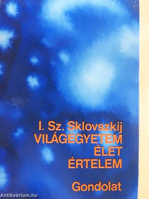 Világegyetem, élet, értelem