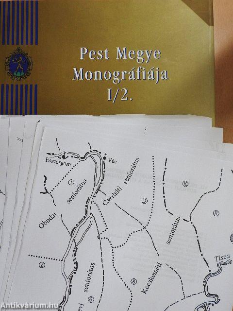 Pest Megye Monográfiája I/2.