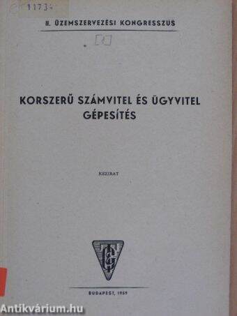 Korszerű számvitel és ügyvitel gépesítés