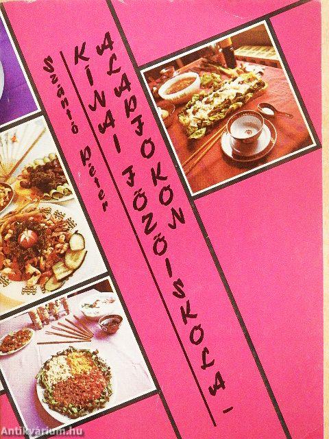 Kínai főzőiskola - alapfokon