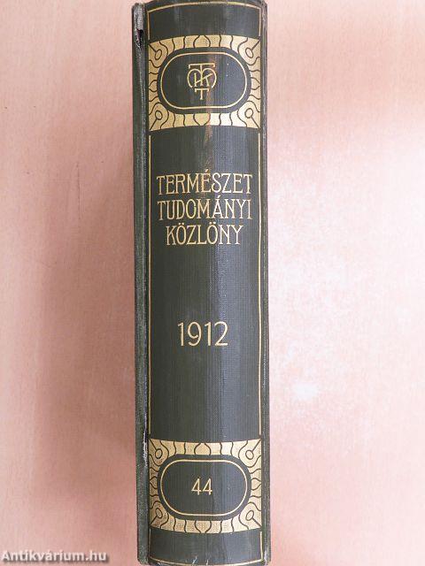 Természettudományi Közlöny 1912. január-december/Pótfüzetek a Természettudományi Közlönyhöz 1912. január-december