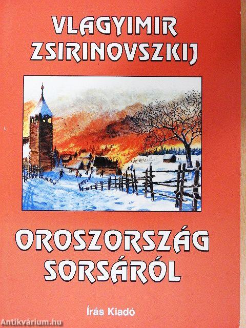 Oroszország sorsáról