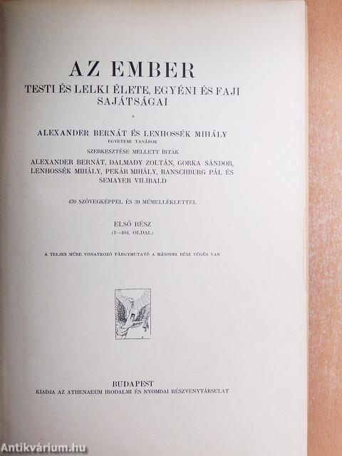 Az ember testi és lelki élete, egyéni és faji sajátságai I-II.