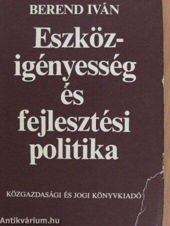 Eszközigényesség és fejlesztési politika